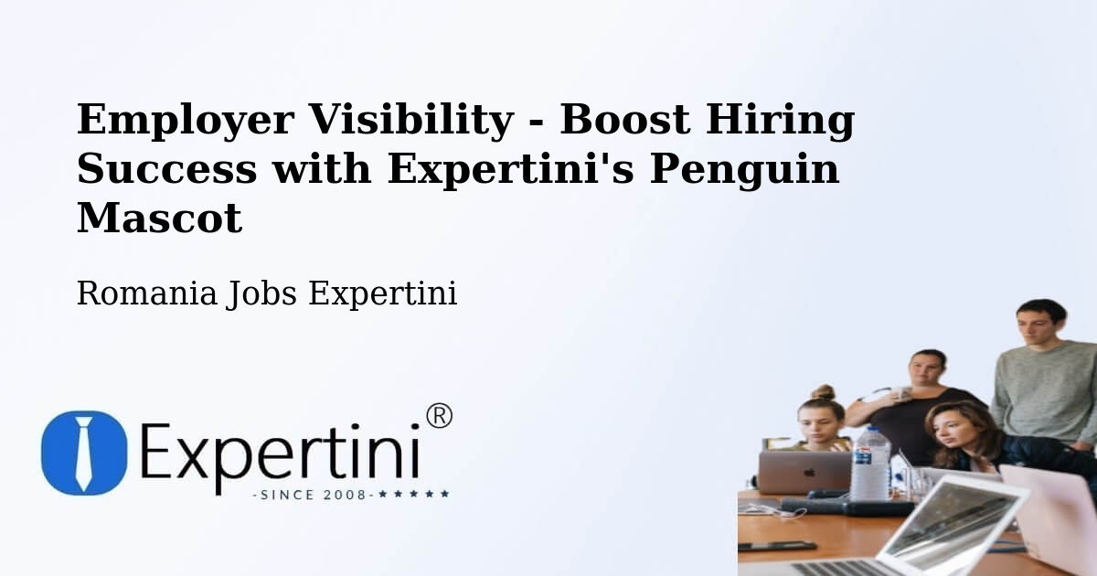 CV and Resume Visibility Optimization – Acâş - Romania Jobs Expertini